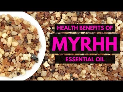 Myrrh Oil – Top 10 Health Benefits and Uses of Myrrh Essential Oil