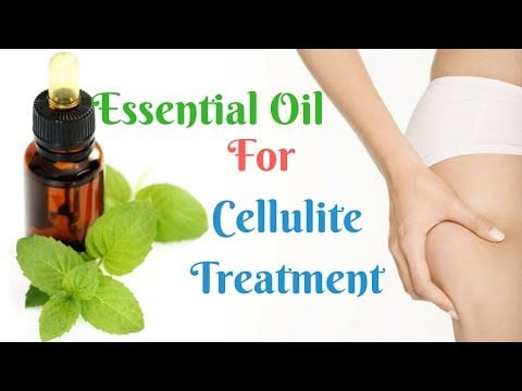 Essential Oil for Cellulite Treatment: DIY Anti-Cellulite Essential Oil