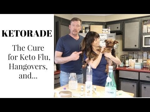 KETORADE: The Cure for Keto-Flu, Hangovers and other Maladies