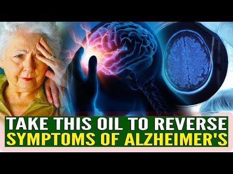 NATURAL DEMENTIA REMEDY: This Oil Will Boost Brain Function If You Suffer From Alzheimer’s!