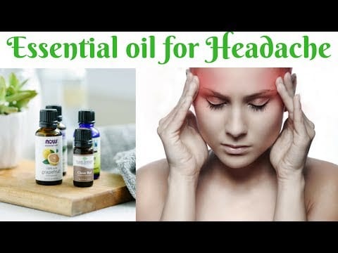 How to Use Essential oil for Headache