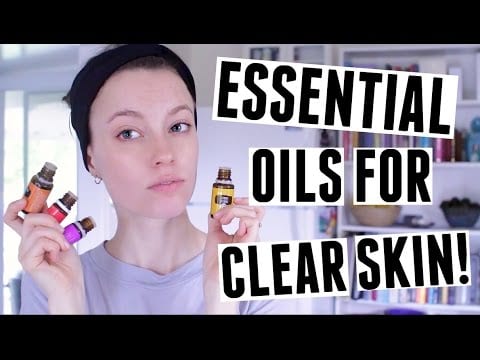 HOW TO USE ESSENTIAL OILS FOR BEAUTIFUL SKIN!