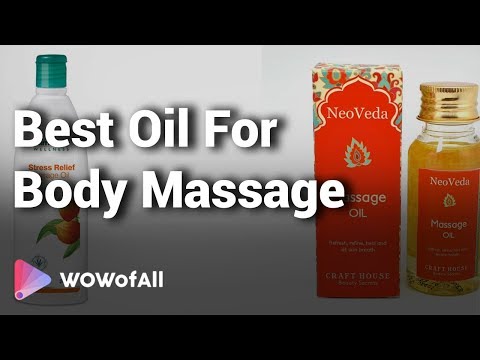 Best Oil For Body Massage In India: Complete List with Features, Price Range & Details