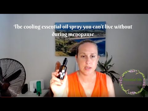 The cooling essential oil spray for hot flushes you can’t live without -menopause and perimenopause
