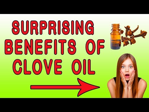 Benefits Of clove Oil.