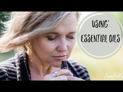 Essential Oils : How to Use