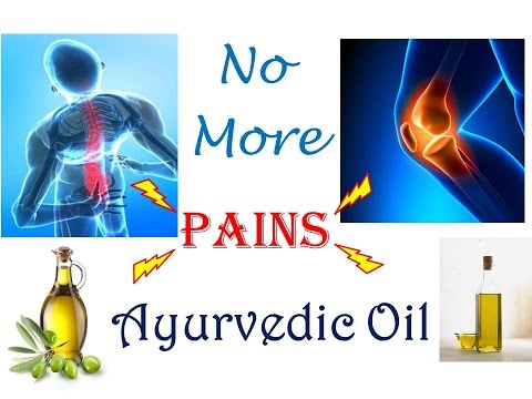 Ayurvedic Oil For Joint Pains.Home made oil instant relief