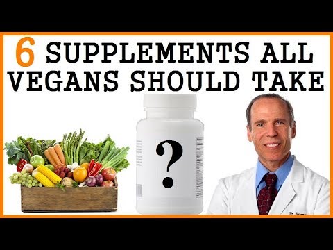 6 Supplements All Vegans Should Take! Dr Joel Fuhrman